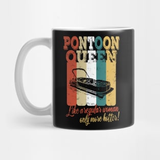 Pontoon Queen like a regaular women Mug